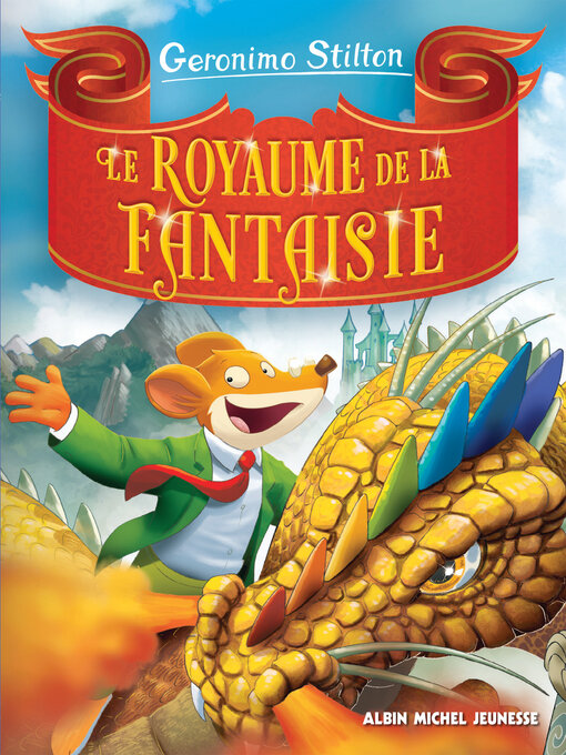 Title details for Le Royaume de la Fantaisie by Geronimo Stilton - Available